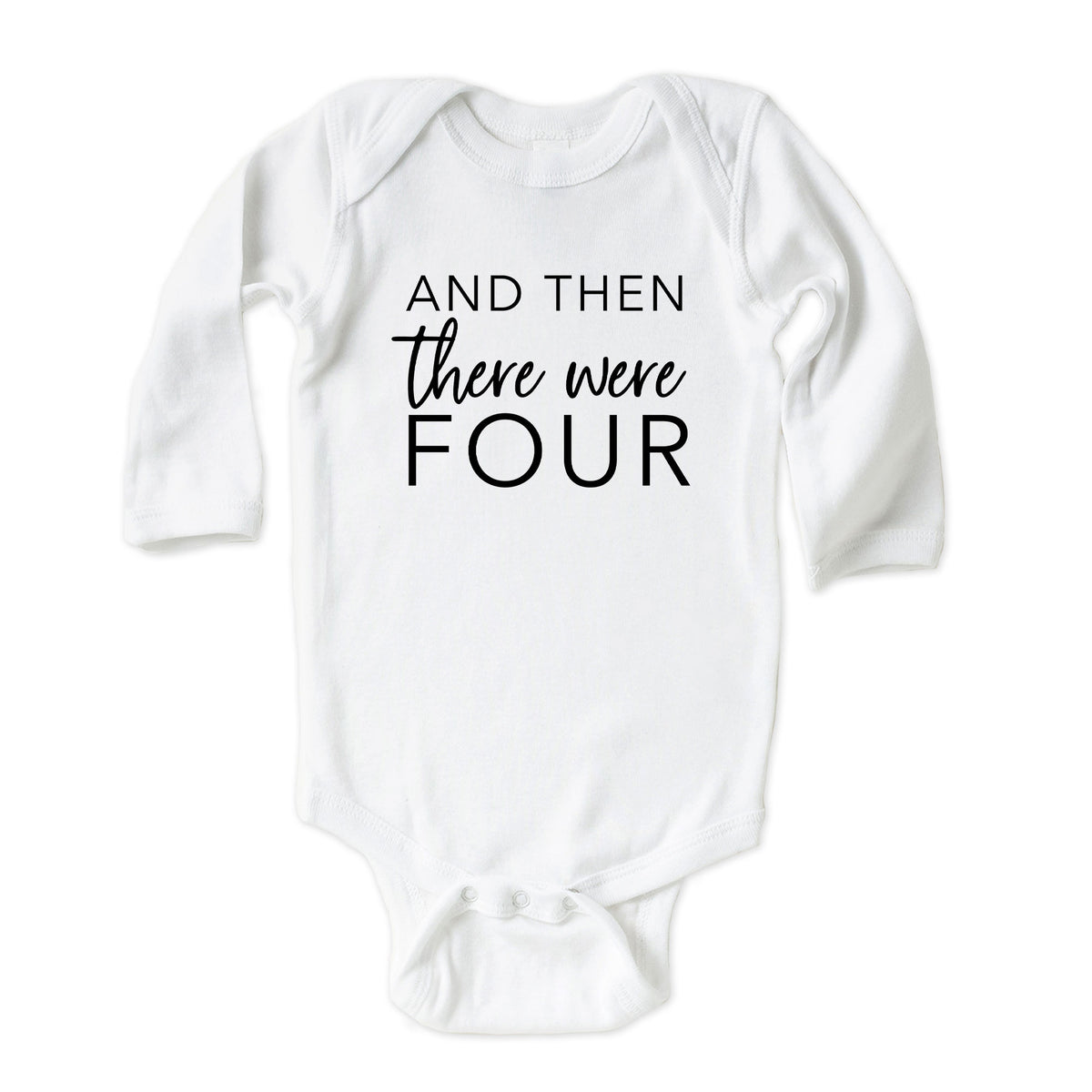 And Then There Were Four Onesies® Brand