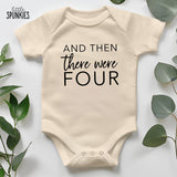 And Then There Were Four Natural Onesies® Brand