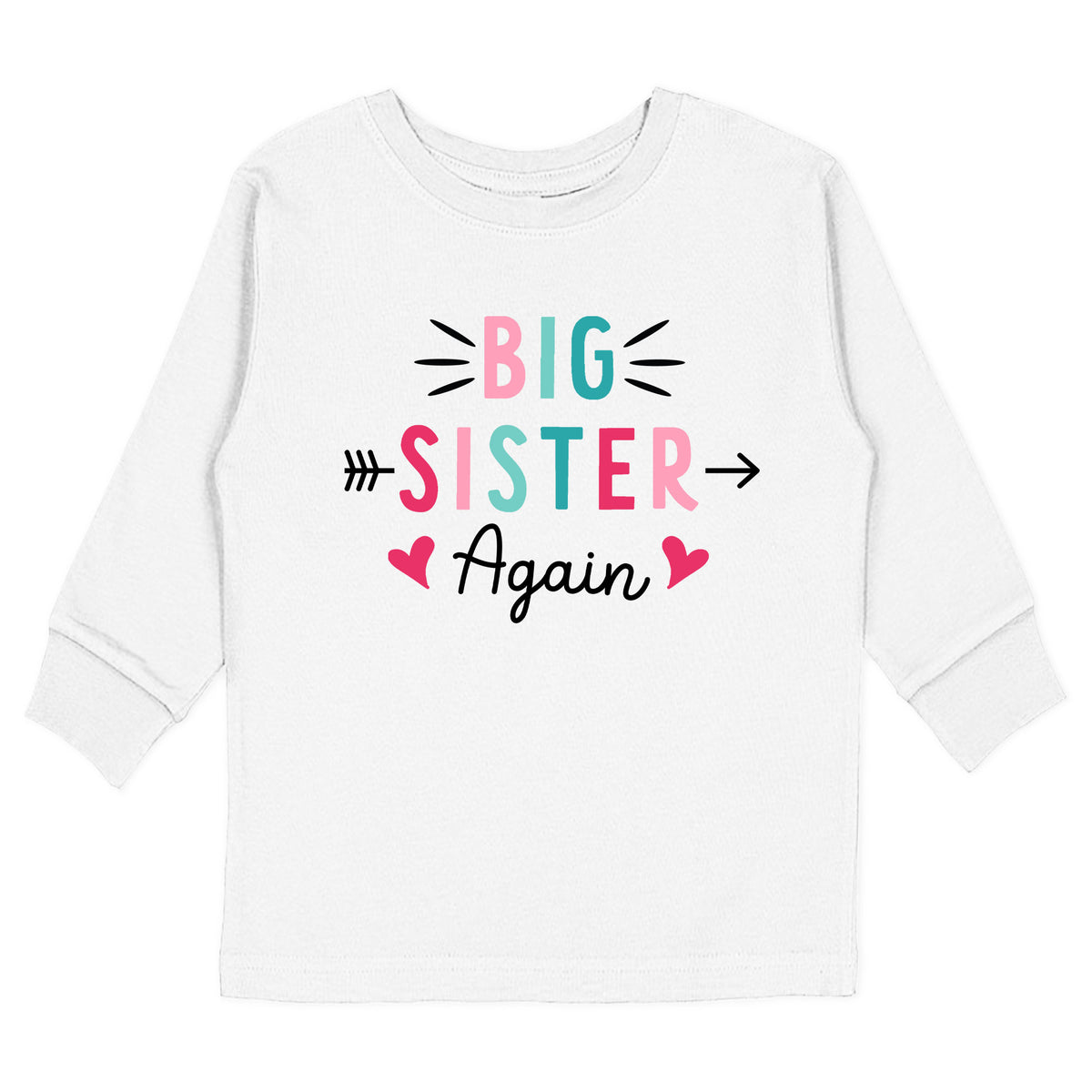 Big Sister Again T-Shirt