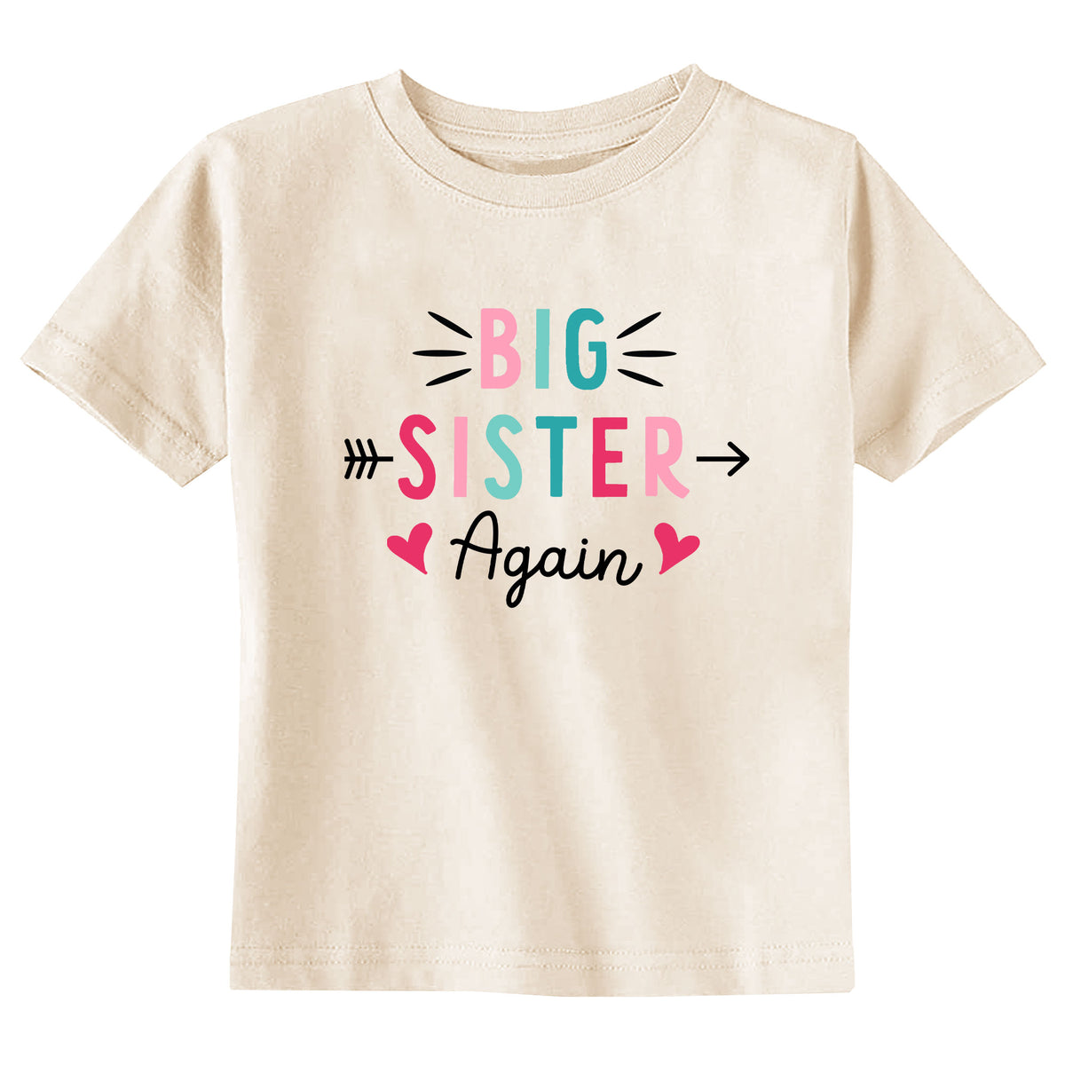 Big Sister Again Natural T-Shirt