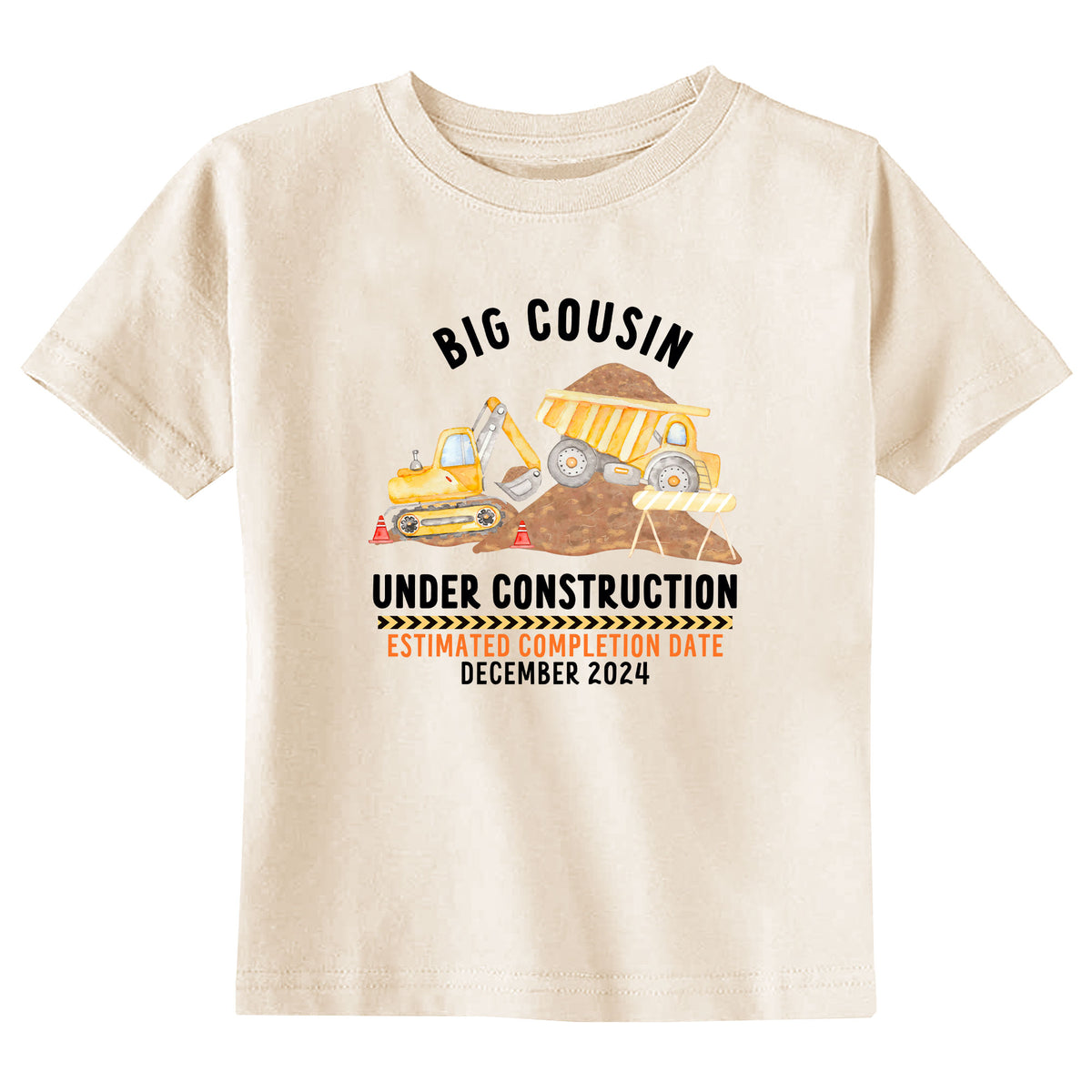 Big Cousin Under Construction with Date Natural T-Shirt