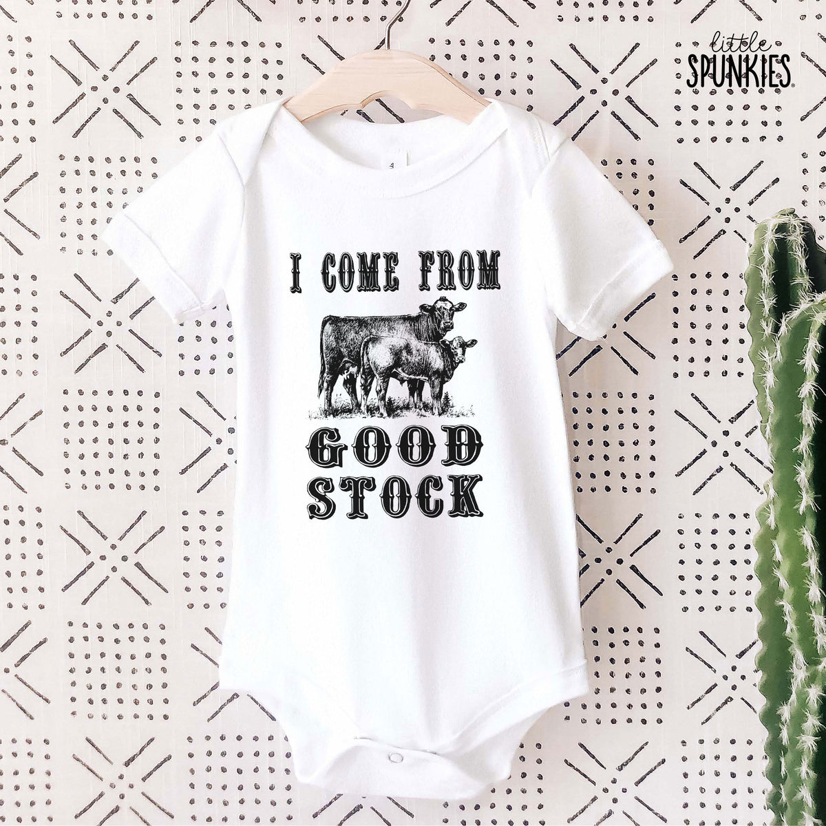 I Come from Good Stock Onesies® Brand