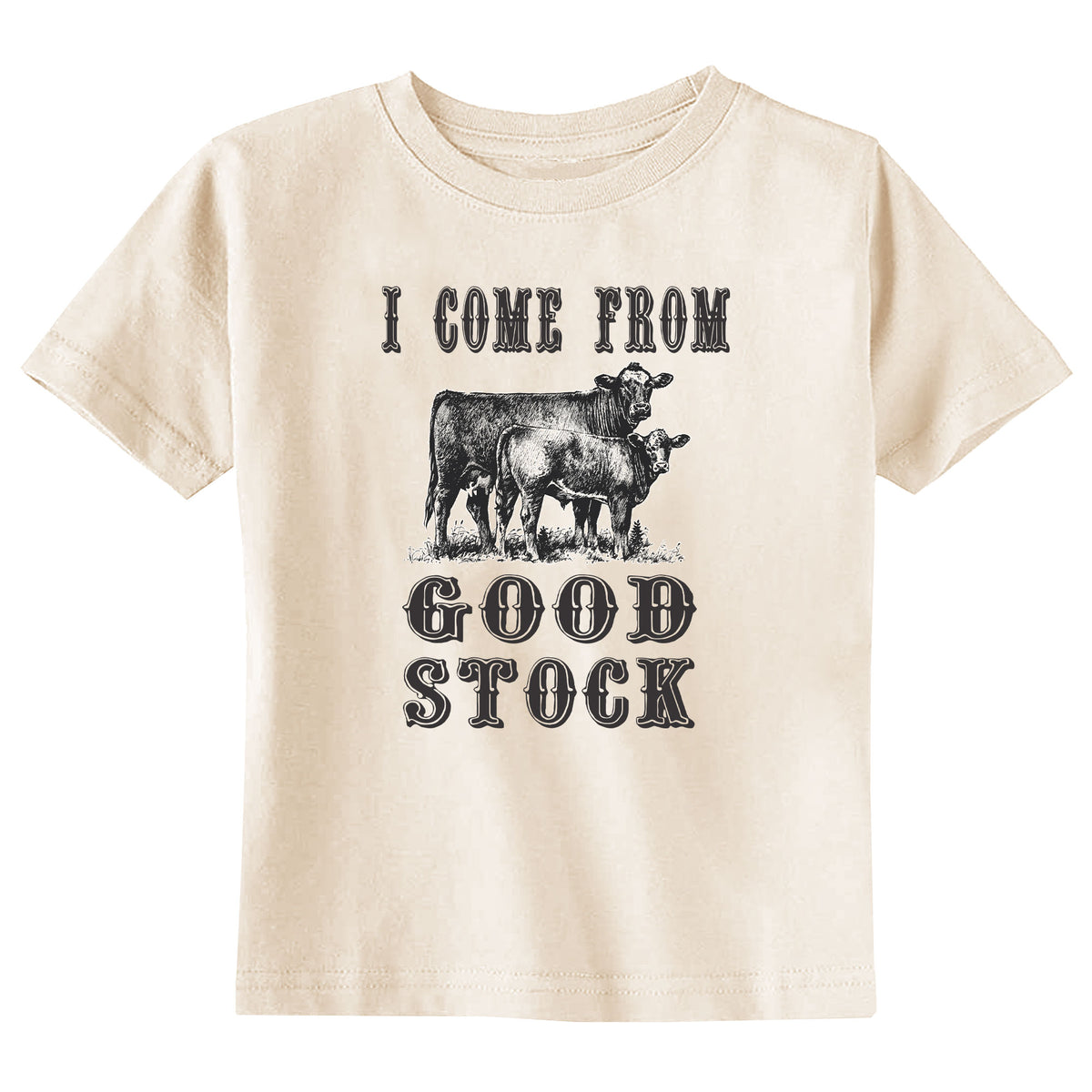 I Come from Good Stock Natural T-Shirt