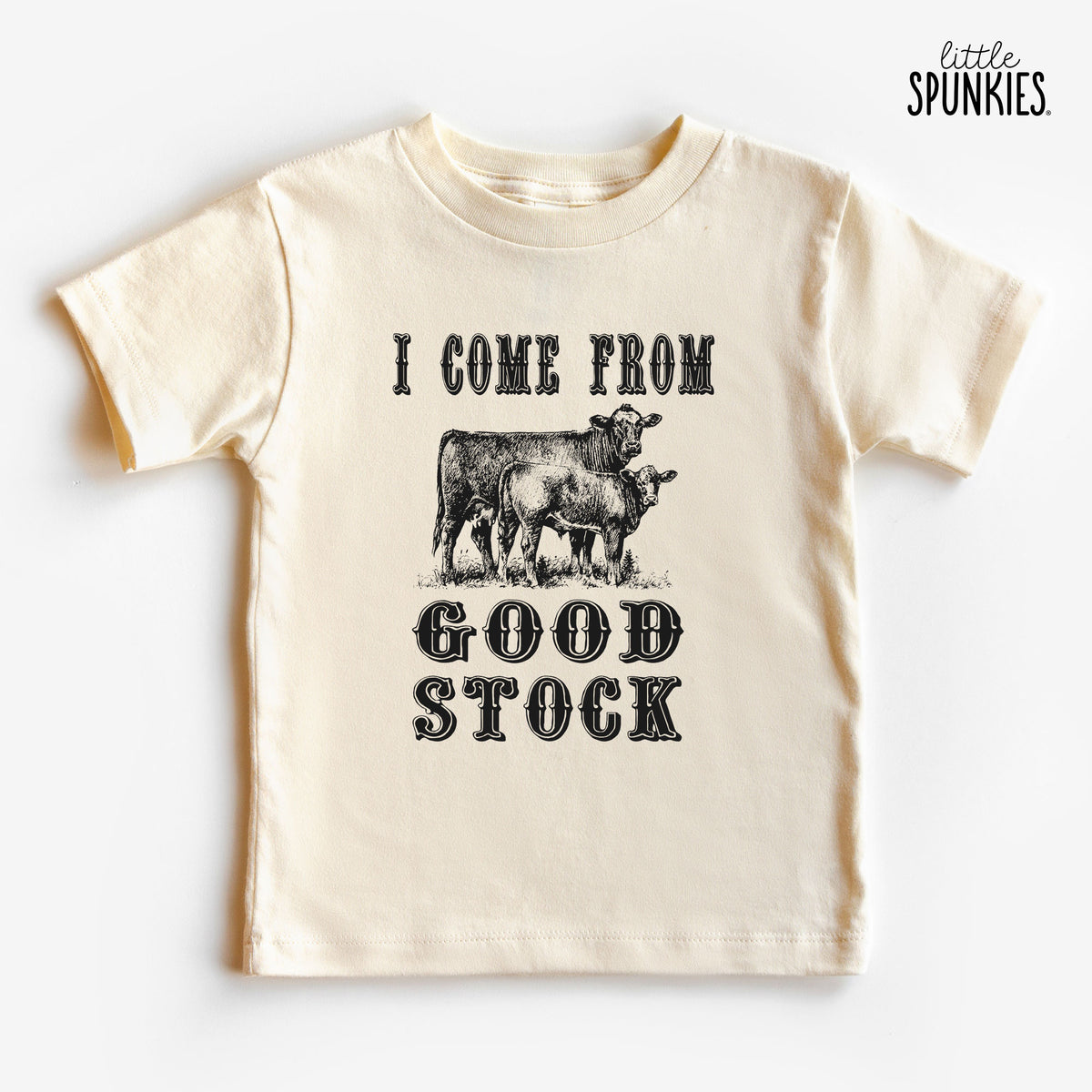 I Come from Good Stock Natural T-Shirt