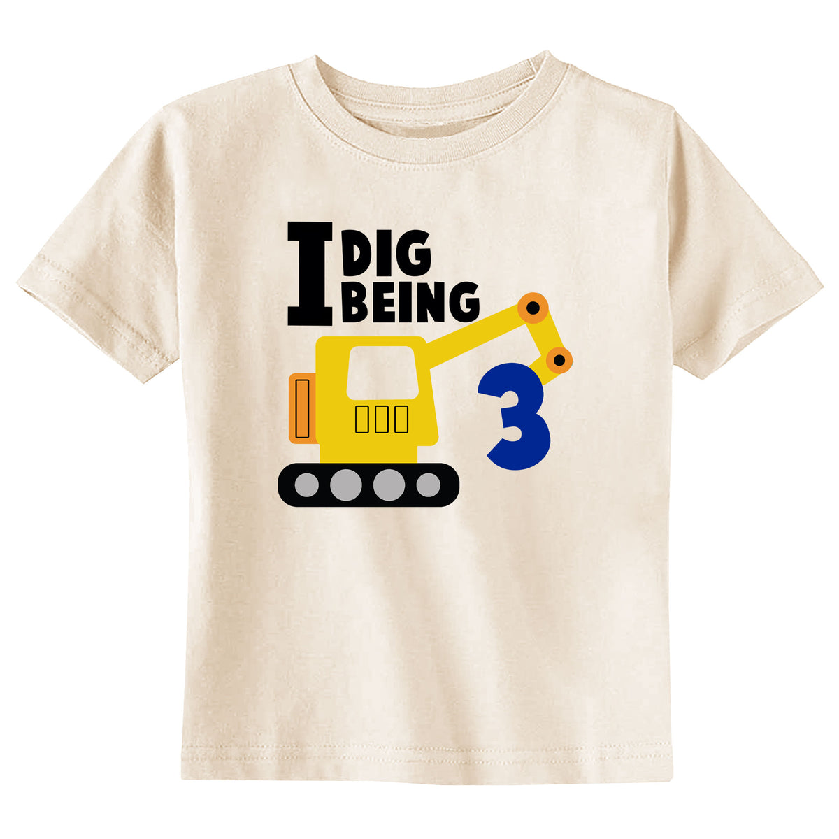 I Dig Being 3 with Name Natural T-Shirt