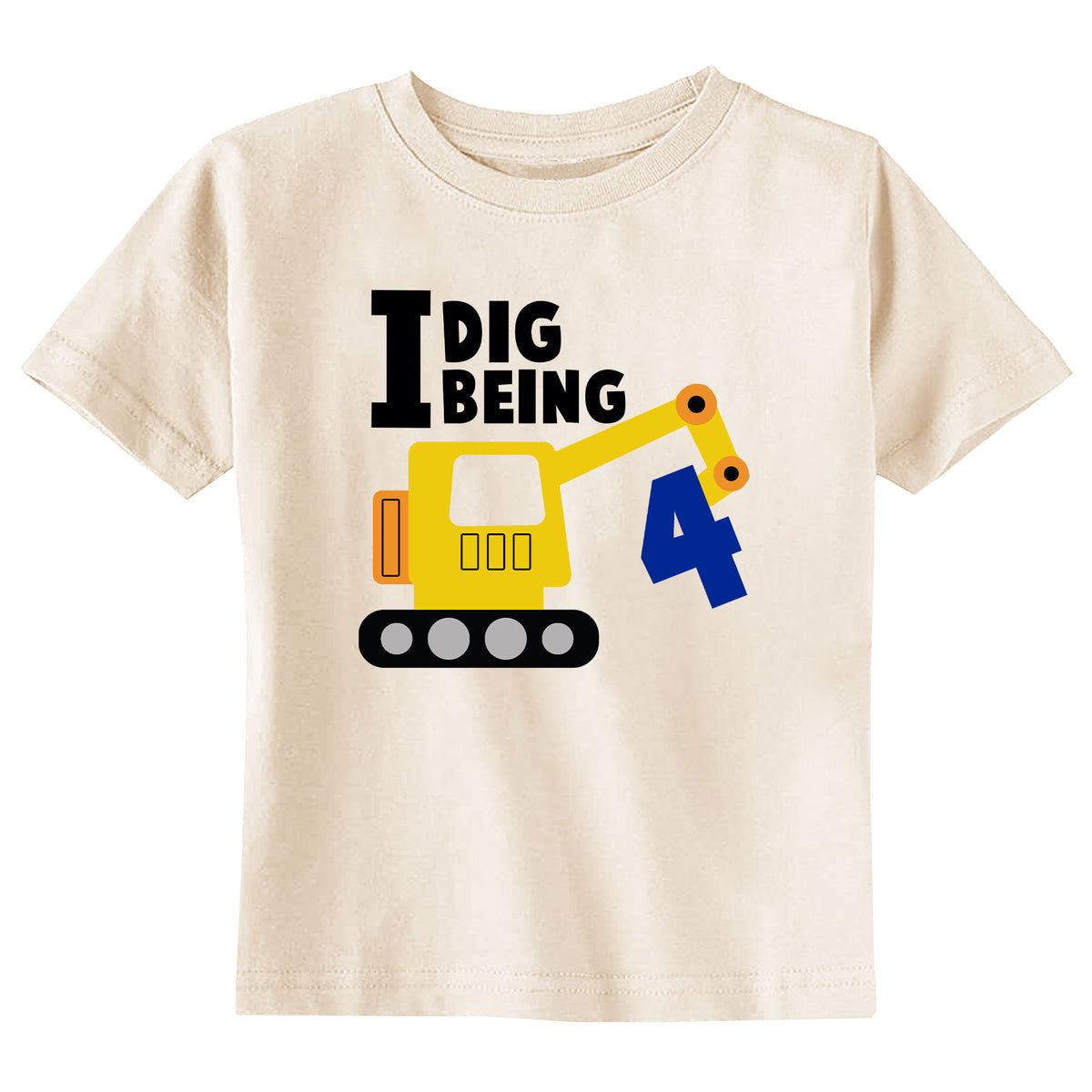 I Dig Being 4 with Name Natural T-Shirt