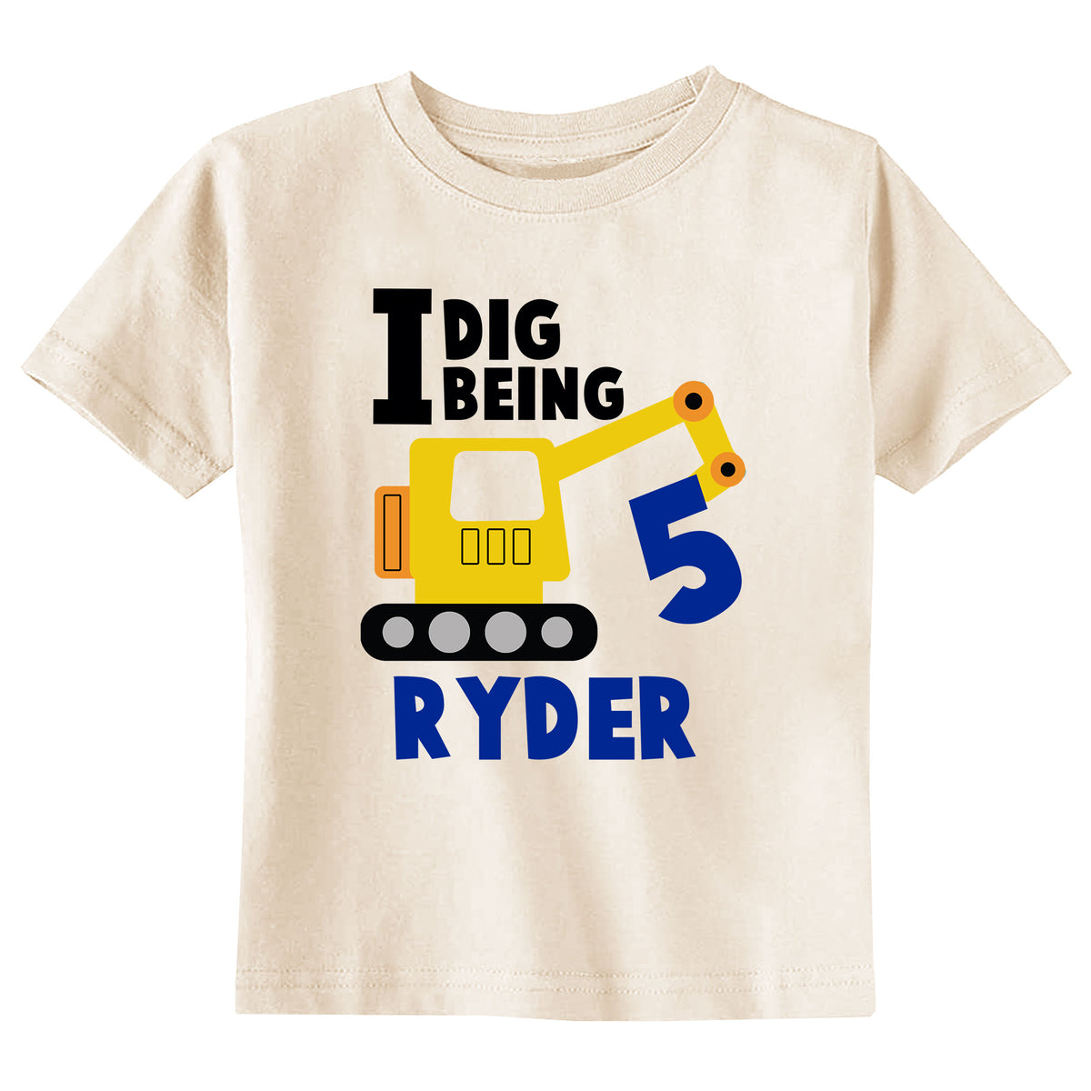 I Dig Being 5 with Name Natural T-Shirt