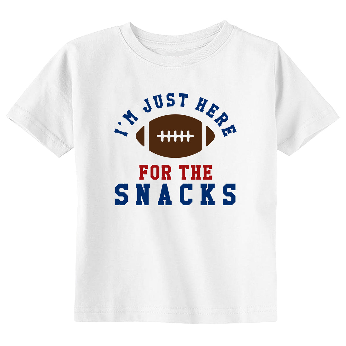 I'm Just Here for the Snacks (Football) T-Shirt