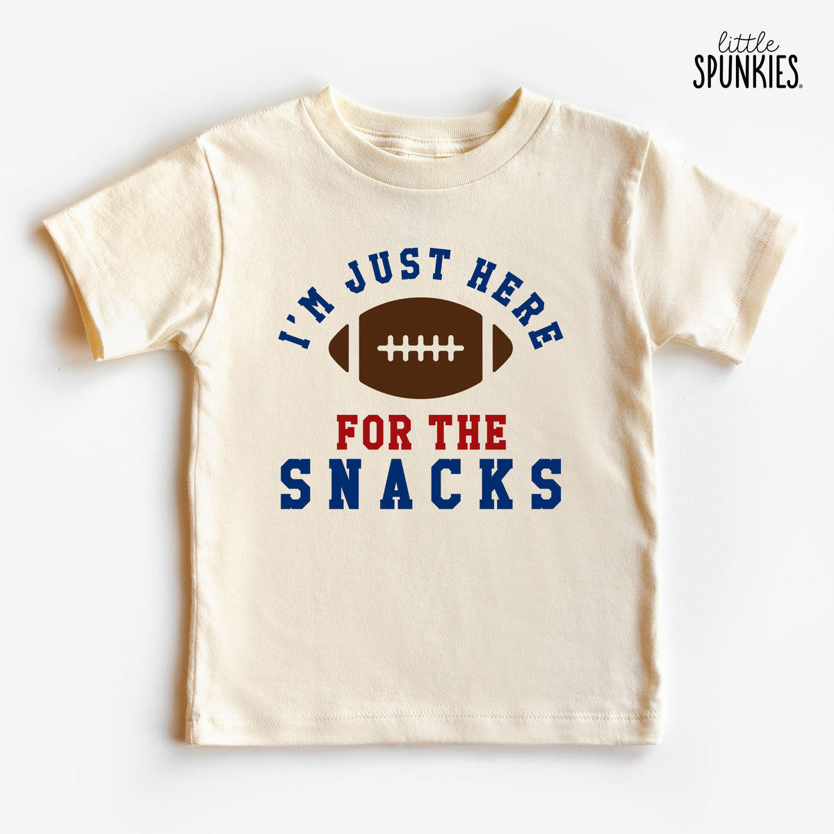 I'm Just Here for the Snacks (Football) Natural T-Shirt