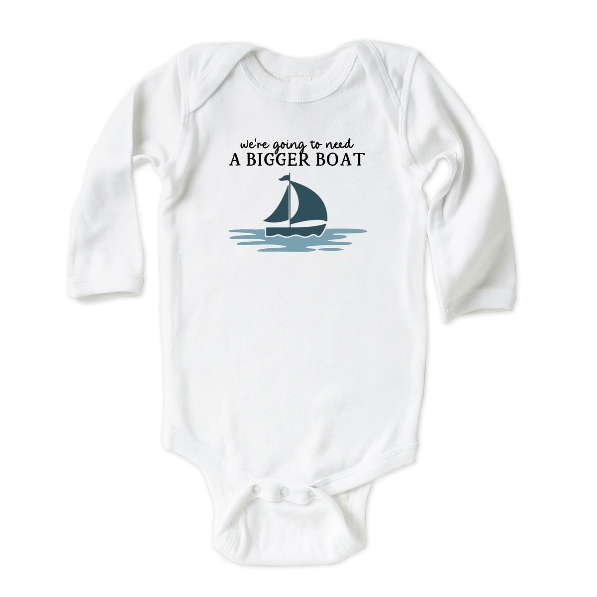 We're Going to Need a Bigger Boat with Date Onesies® Brand