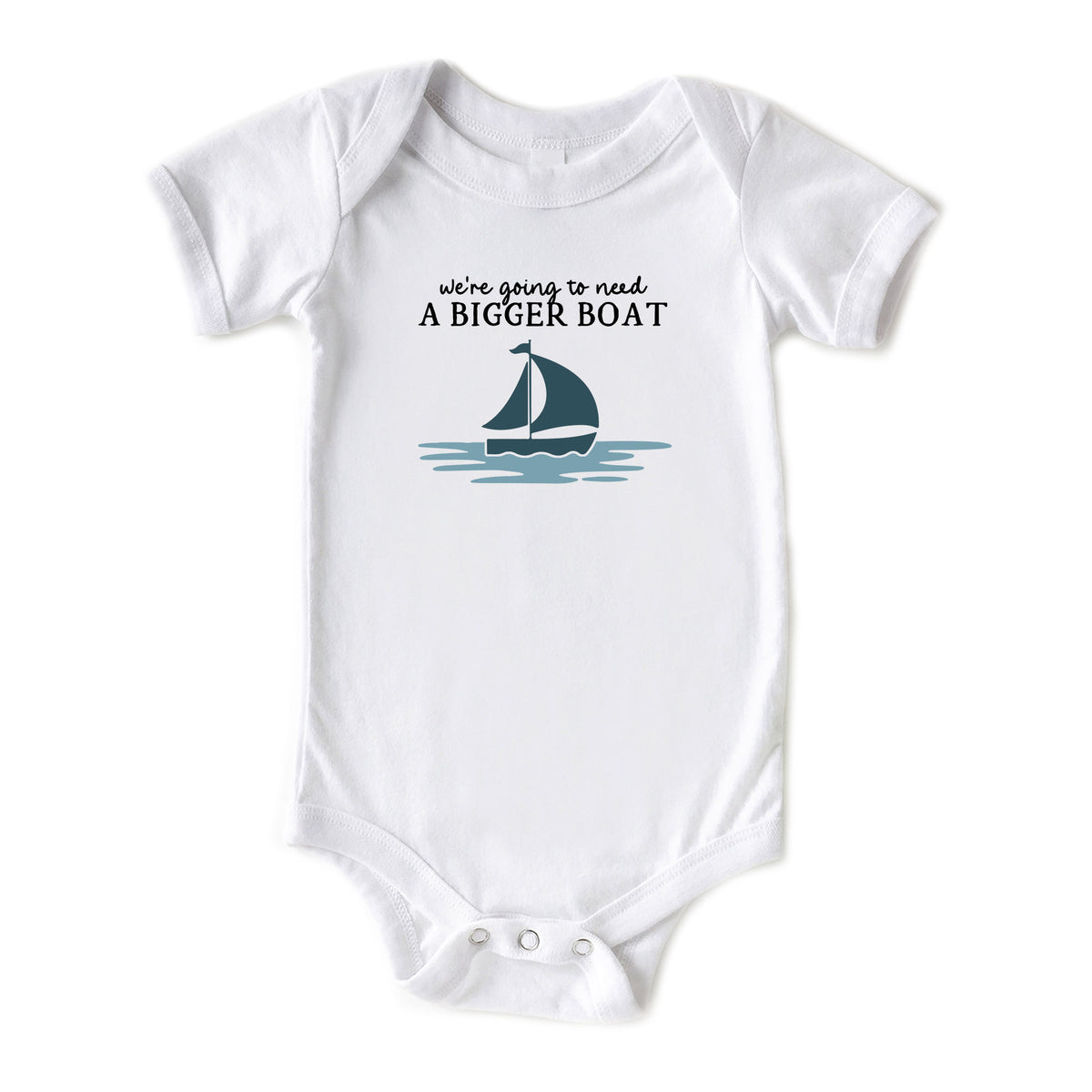 We're Going to Need a Bigger Boat with Date Onesies® Brand