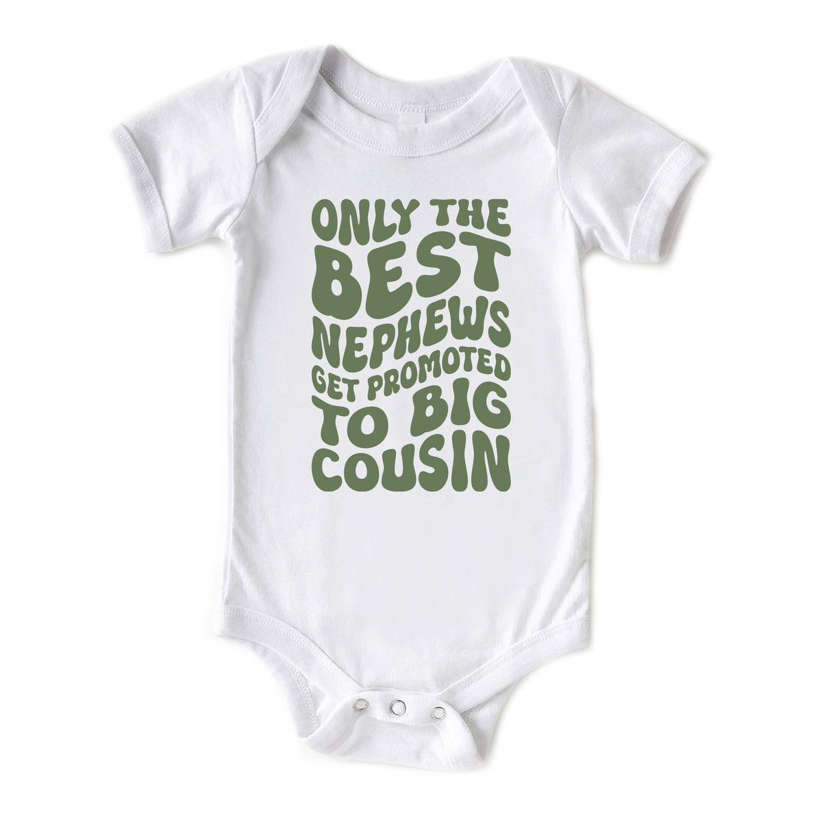 Only the Best Nephews Get Promoted to Big Cousin Onesies® Brand