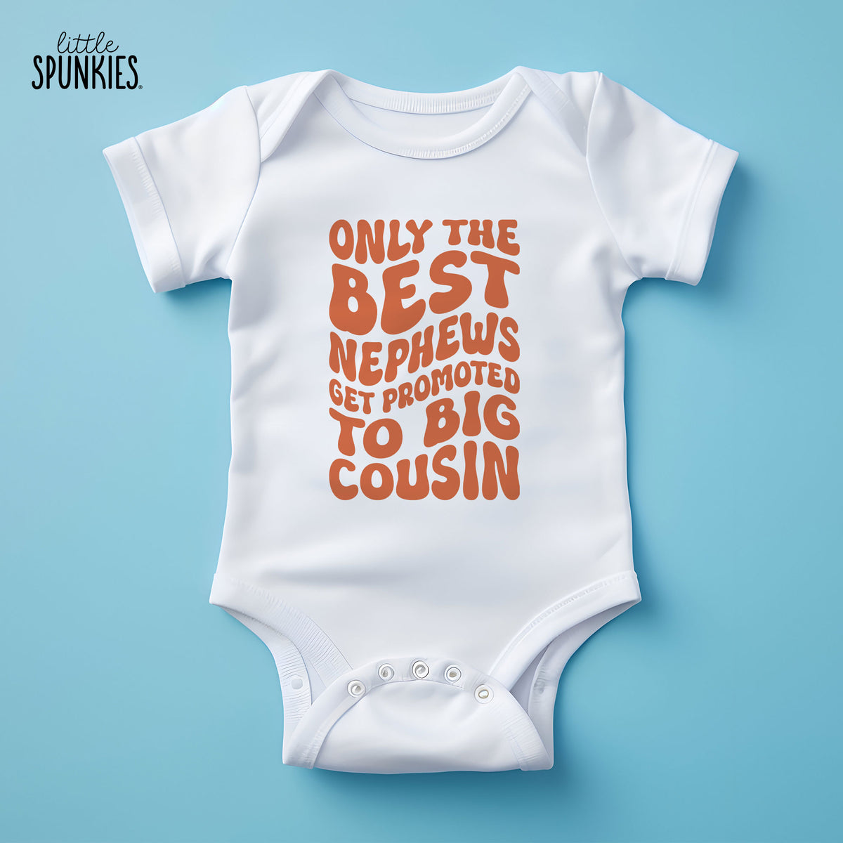 Only the Best Nephews Get Promoted to Big Cousin Onesies® Brand