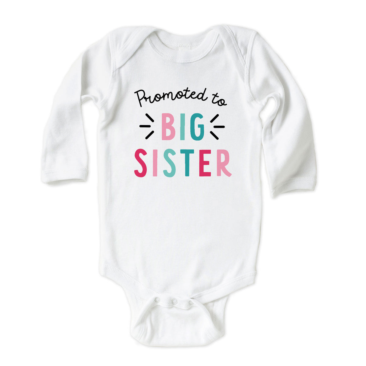 Promoted to Big Sister with Date Onesies® Brand