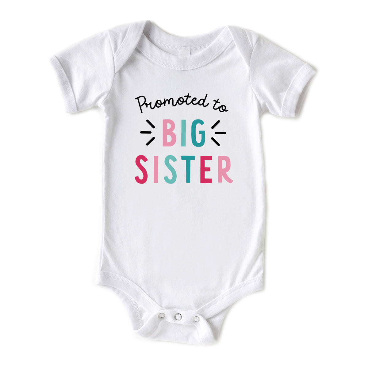 Promoted to Big Sister with Date Onesies® Brand