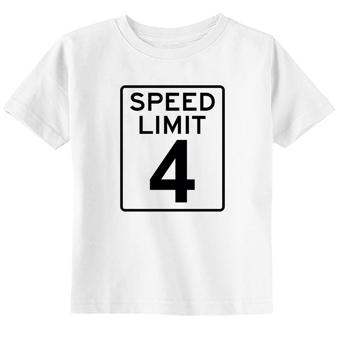 Speed Limit 4 T-Shirt