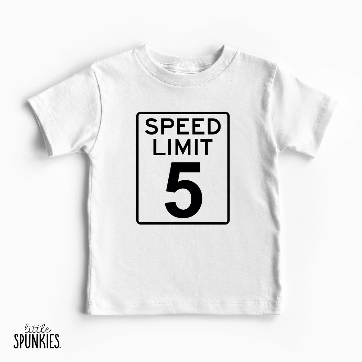 Speed Limit 5 T-Shirt