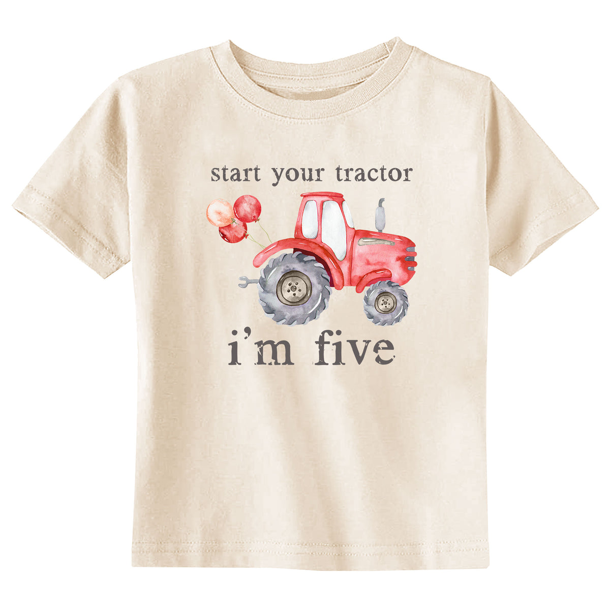 Start Your Tractor I'm Age (Red Tractor) Natural T-Shirt