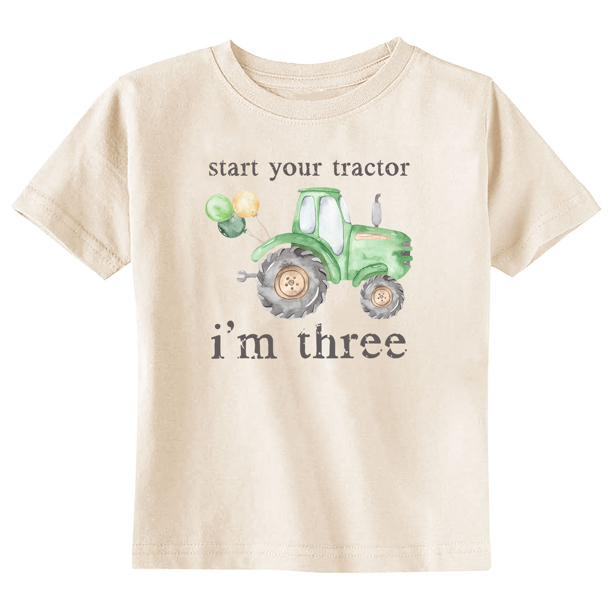 Start Your Tractor I'm Age (Green Tractor) Natural T-Shirt