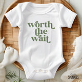 Worth the Wait Onesies® Brand