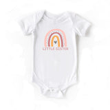 Little Sister Rainbow Coming Home Onesie